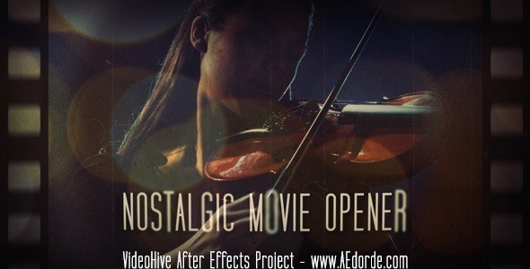 Nostalgic Movie Opener